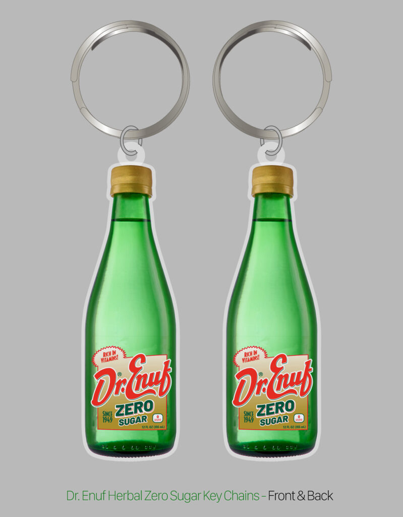 Dr. Enuf Zero Sugar Key Chain