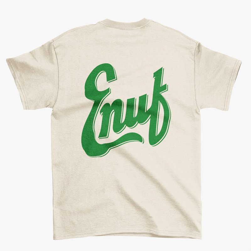 Dr. Enuf - Enuf Large Print Tee - Limited Edition
