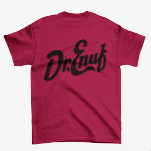 Dr. Enuf Cardinal Red and Black Tees