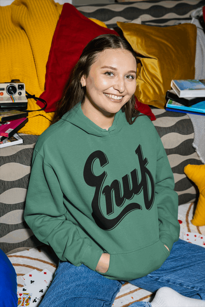 Green Large Enuf Hoodie